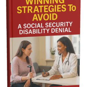 Pre-Order: Winning Strategies to Avoid a Social Security Disability Denial